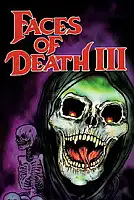 Faces of Death III Serisi Poster