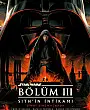 Yıldız Savaşları: Bölüm III - Sith'in İntikamı Film Posteri