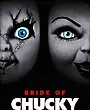 Chucky'nin Gelini Film Posteri