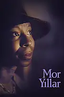 Mor Yıllar Film Posteri