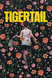 Tigertail Film Posteri