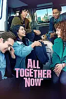 All Together Now Film Posteri
