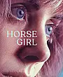 Horse Girl Film Posteri