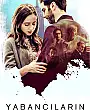 Yabancıların Nezaketi Film Posteri