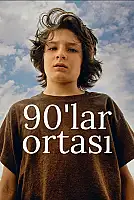 90'lar Ortası Film Posteri