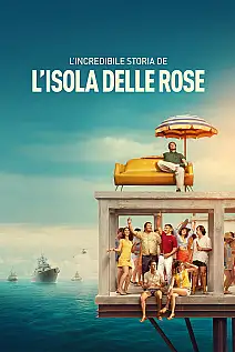 Rose Adası'nın İnanılmaz Hikayesi Film Posteri