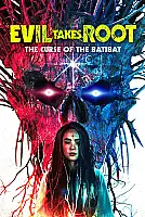 Evil Takes Root Film Posteri