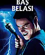 Baş Belası Film Posteri