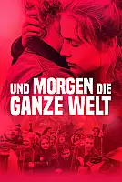 Ve Yarın Tüm Dünya Film Posteri