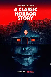 Klasik Bir Korku Hikâyesi Film Posteri