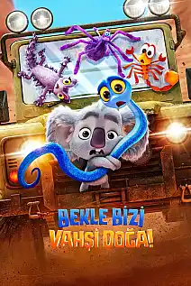 Bekle Bizi Vahşi Doğa! Film Posteri