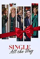 Single All the Way Film Posteri