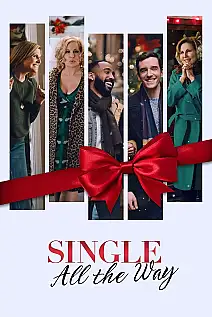 Single All the Way Film Posteri