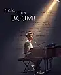 Tick, Tick... Boom! Film Posteri