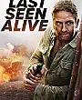 Last Seen Alive Film Posteri