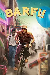 Barfi: Aşkın Dile İhtiyacı Yoktur Film Posteri
