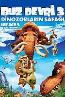 Buz Devri 3: Dinozorların Şafağı Film Posteri