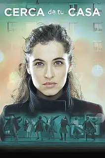 Cerca de tu casa Film Posteri
