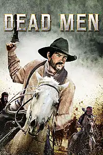 Dead Men Film Posteri