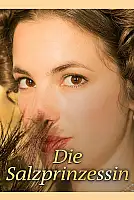 Die Salzprinzessin Film Posteri