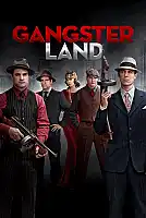 Gangster Land Film Posteri