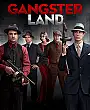 Gangster Land Film Posteri