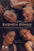 Gençlik Başımda Duman Film Posteri