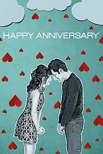 Happy Anniversary Film Posteri
