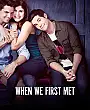 İlk Tanıştığımız Gece Film Posteri