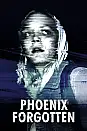 Phoenix'te Unutulan Film Posteri