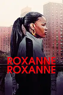 Roxanne Roxanne Film Posteri