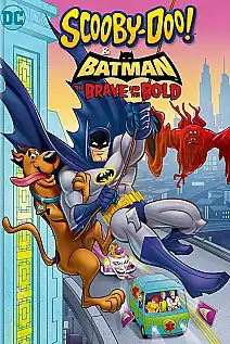 Scooby-Doo! & Batman: Cesur ve Obur Film Posteri