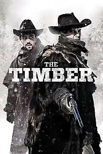The Timber Film Posteri