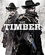 The Timber Film Posteri