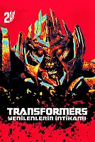 Transformers: Yenilenlerin İntikamı Film Posteri