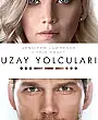 Uzay Yolcuları Film Posteri