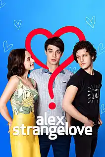 Alex Strangelove Film Posteri