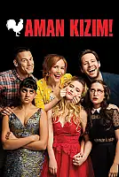 Aman Kızım! Film Posteri