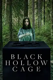 Black Hollow Cage Film Posteri