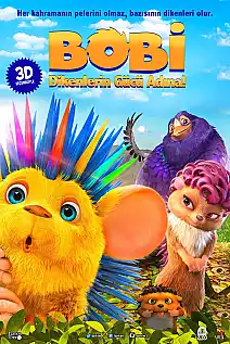 Bobi: Dikenlerin Gücü Adına! Film Posteri