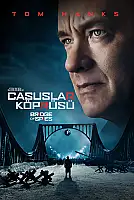 Casuslar Köprüsü Film Posteri