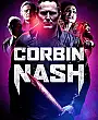 Corbin Nash Film Posteri