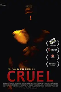 Cruel Film Posteri