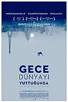 Gece Dünyayı Yuttuğunda Film Posteri