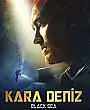 Kara Deniz Film Posteri