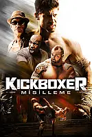 Kickboxer: Misilleme Film Posteri
