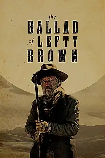 Lefty Brown'ın Şarkısı Film Posteri