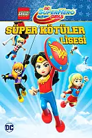 Lego DC Super Hero Girls: Süper Kötüler Lisesi Film Posteri