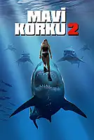 Mavi Korku 2 Film Posteri