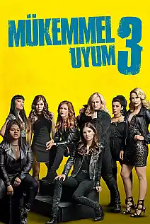 Mükemmel Uyum 3 Film Posteri